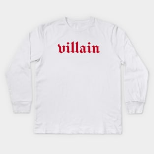 villain Kids Long Sleeve T-Shirt